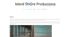 Desktop Screenshot of islandshoreproductions.com